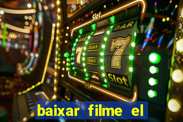 baixar filme el dorado (1966 dublado)